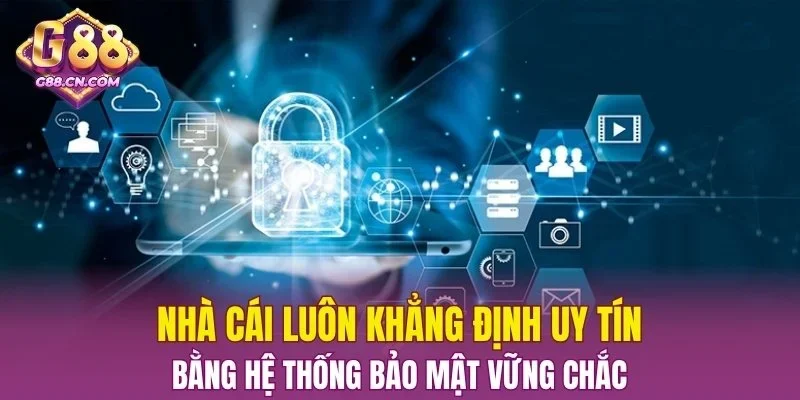 Hệ thống bảo mật vững chắc